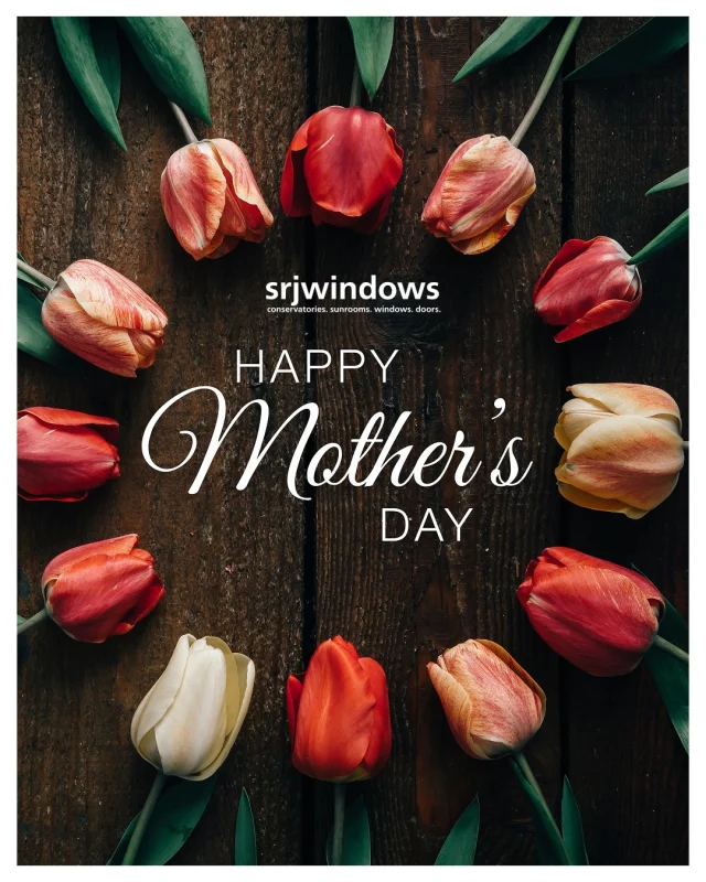 Happy Mother's Day to all the fantastic Mum's out there from SRJ Windows 💐🧡We wish you a day full of love and happiness ☺️#mothersday #mum #love #happiness #srjwindows